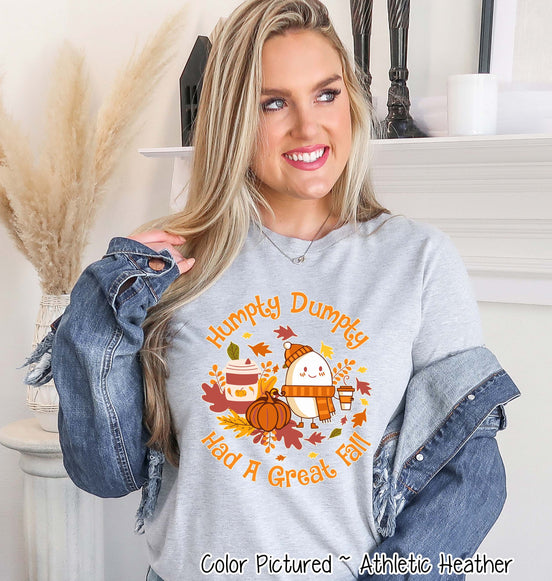 Humpty Dumpty Had a Great Fall Funny Fall Thanksgiving Tee