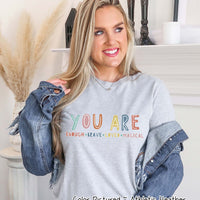 You Are Enough Motivational Encouraging Tee