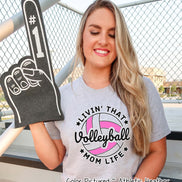 Livin that Volleyball Mom Life Tee
