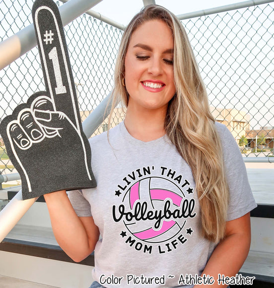 Livin that Volleyball Mom Life Tee