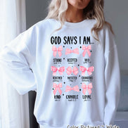 Coquette Pink Bow God Says I Am Faith Tee and Sweatshirt