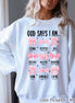 Coquette Pink Bow God Says I Am Faith Tee and Sweatshirt