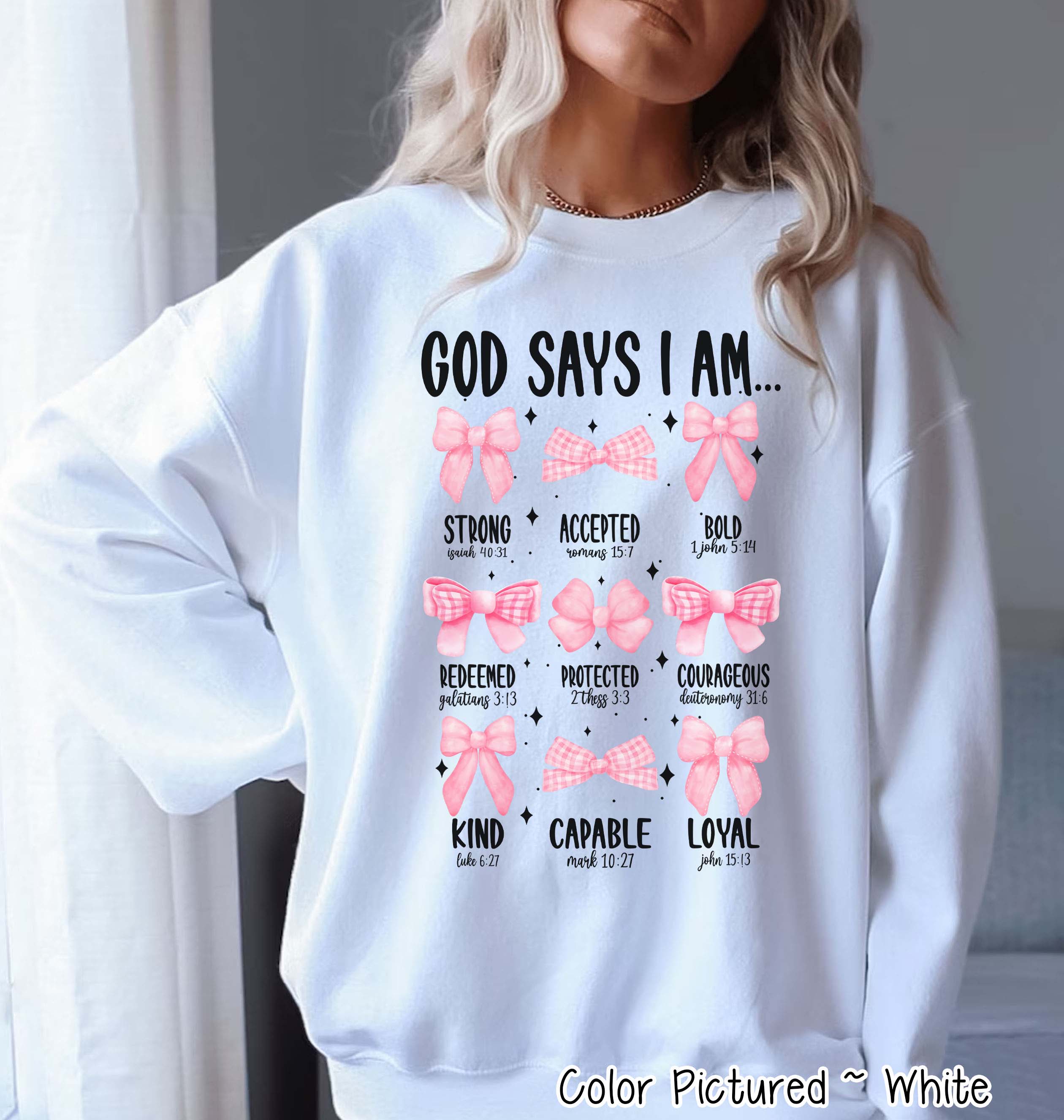 Coquette Pink Bow God Says I Am Faith Tee and Sweatshirt