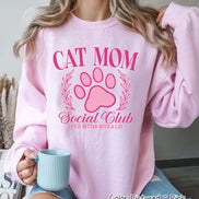 Cat Mom Pink Social Club Tee or Sweatshirt