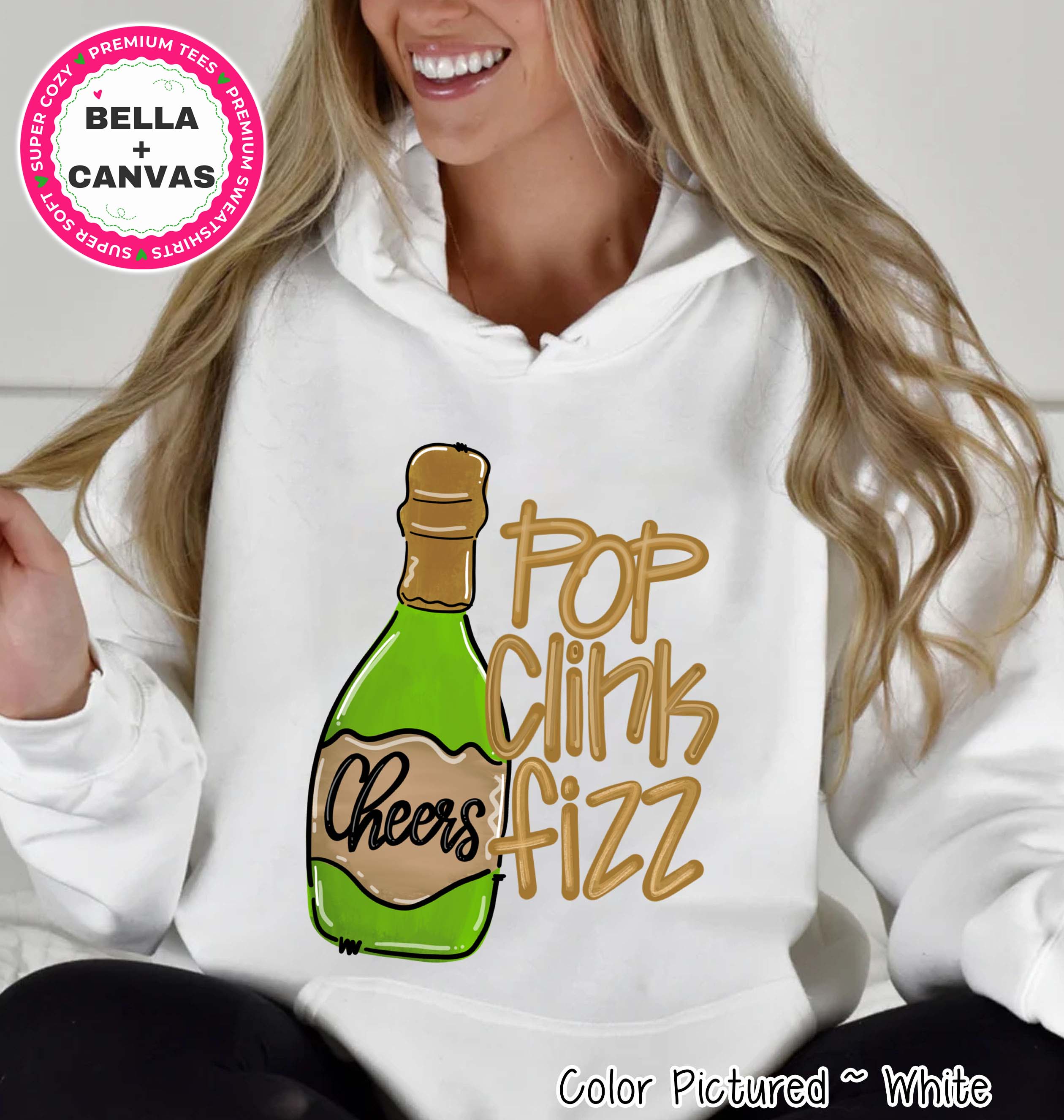 Pop Clink Fizz New Year Tee or Sweatshirt