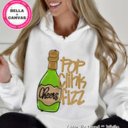 Pop Clink Fizz New Year Tee or Sweatshirt