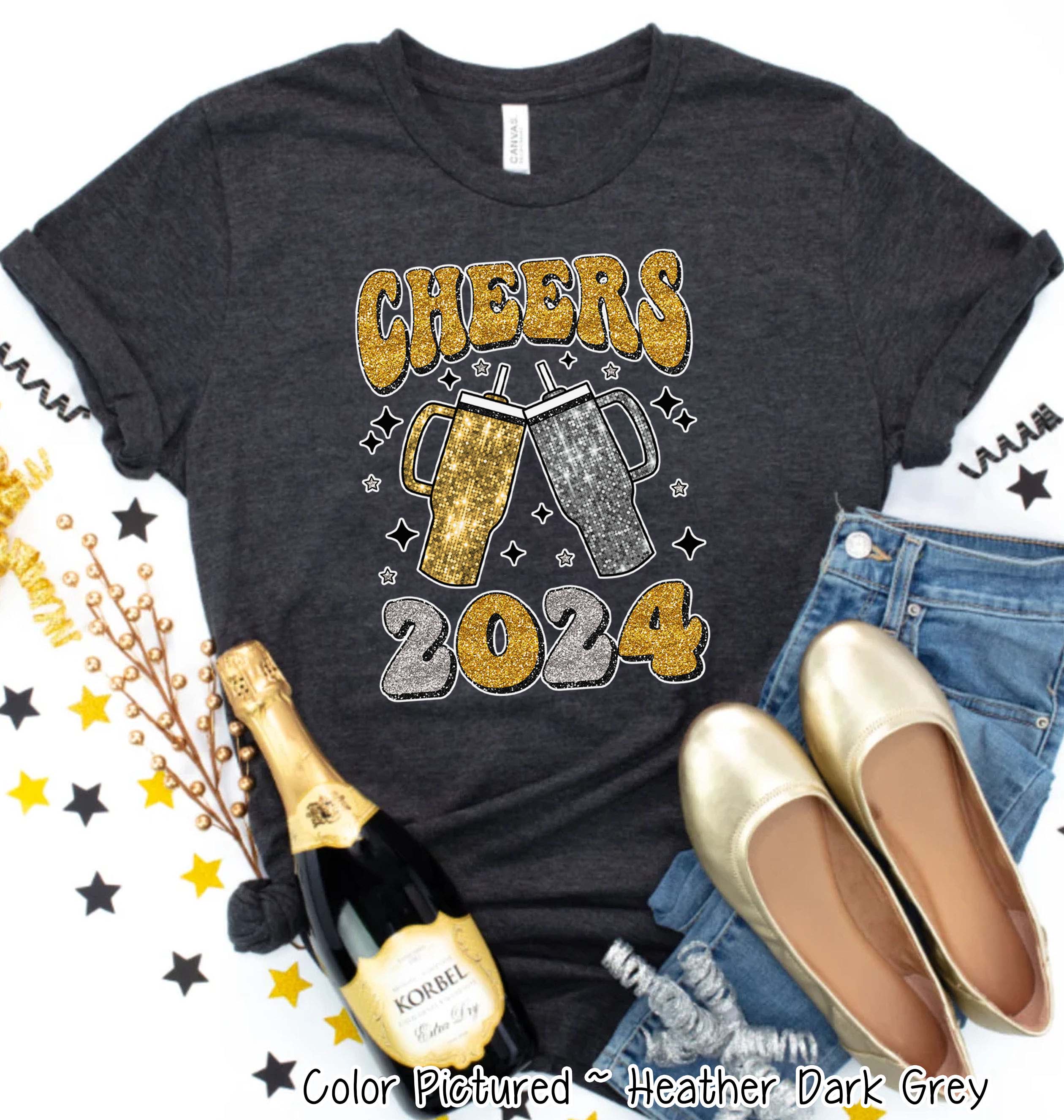 Tumbler Cheers 2024 New Year Tee or Sweatshirt