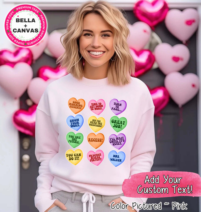 Personalized Teacher Conversation Hearts Valentine Tee or Sweatshirt