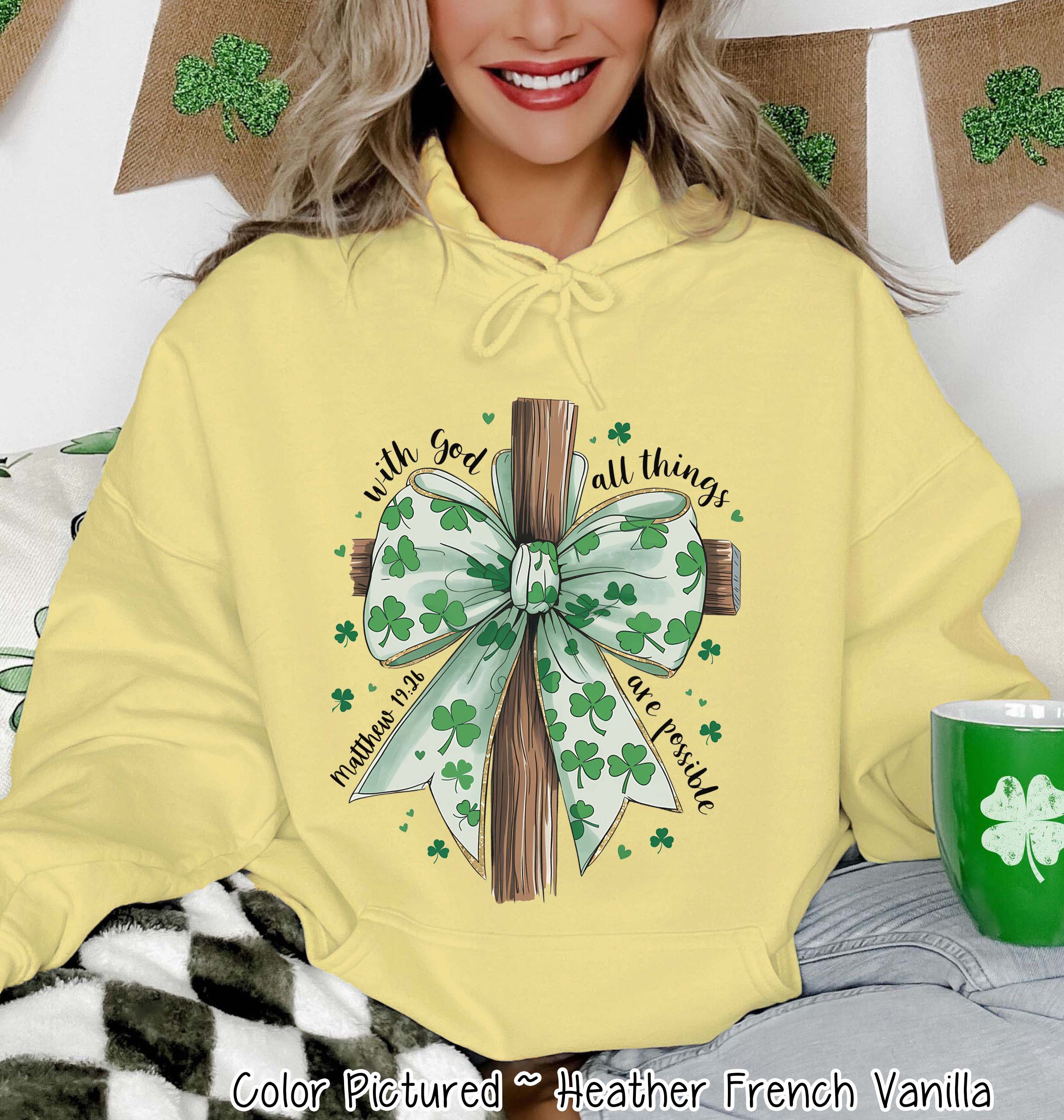 Coquette Cross All Things are Possible St Patricks Day Tee or Sweatshirt