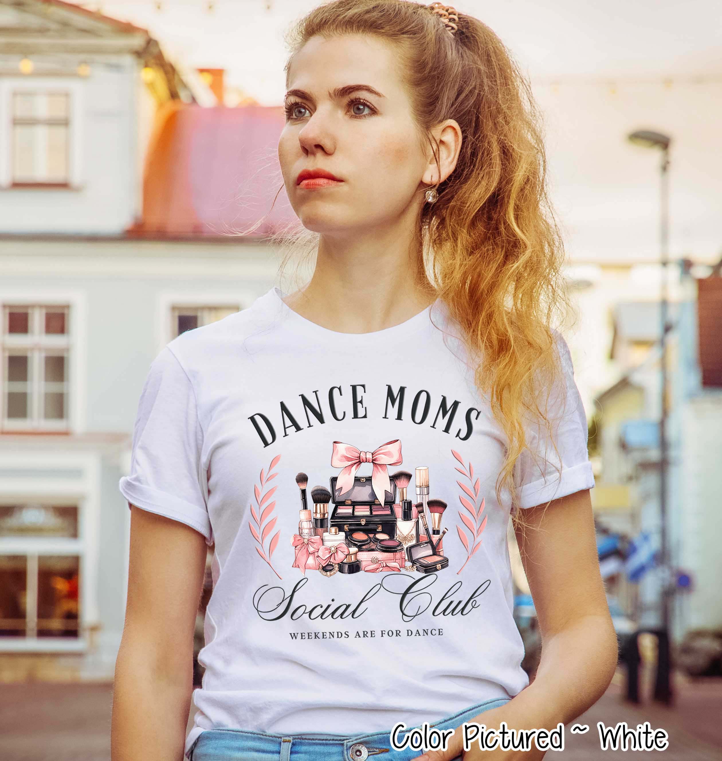 Dance Moms Social Club - Make Up Tee or Sweatshirt