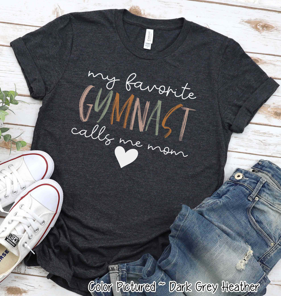 My Favorite Gymnast Calls Me Mom Tee