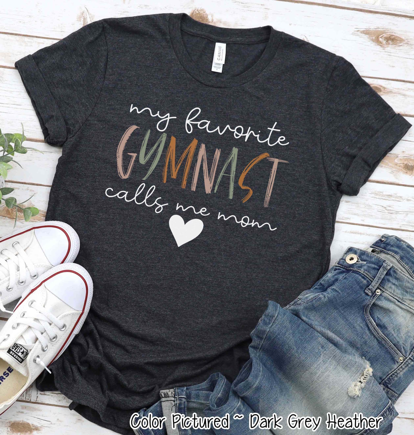 My Favorite Gymnast Calls Me Mom Tee
