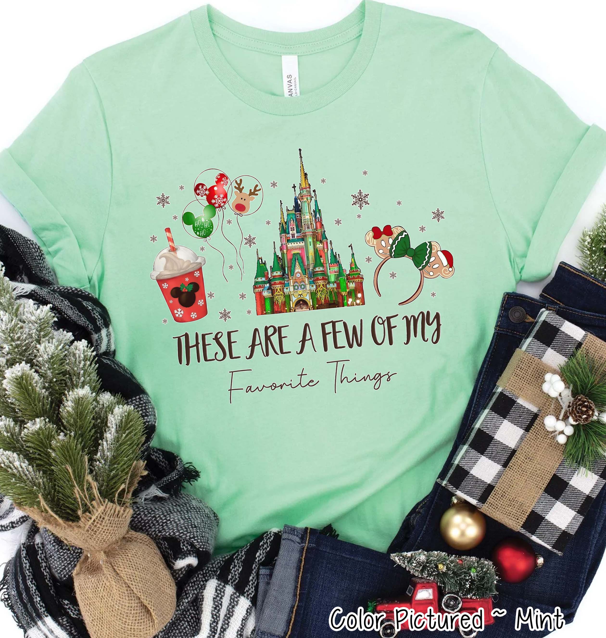 Favorite Disney Christmas Things Tee or Sweatshirt