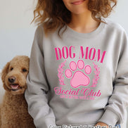 Dog Mom Pink Social Club Tee or Sweatshirt