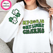 Personalized My Dog Is My Lucky Charm St Patricks Day Tee or Sweatshirt
