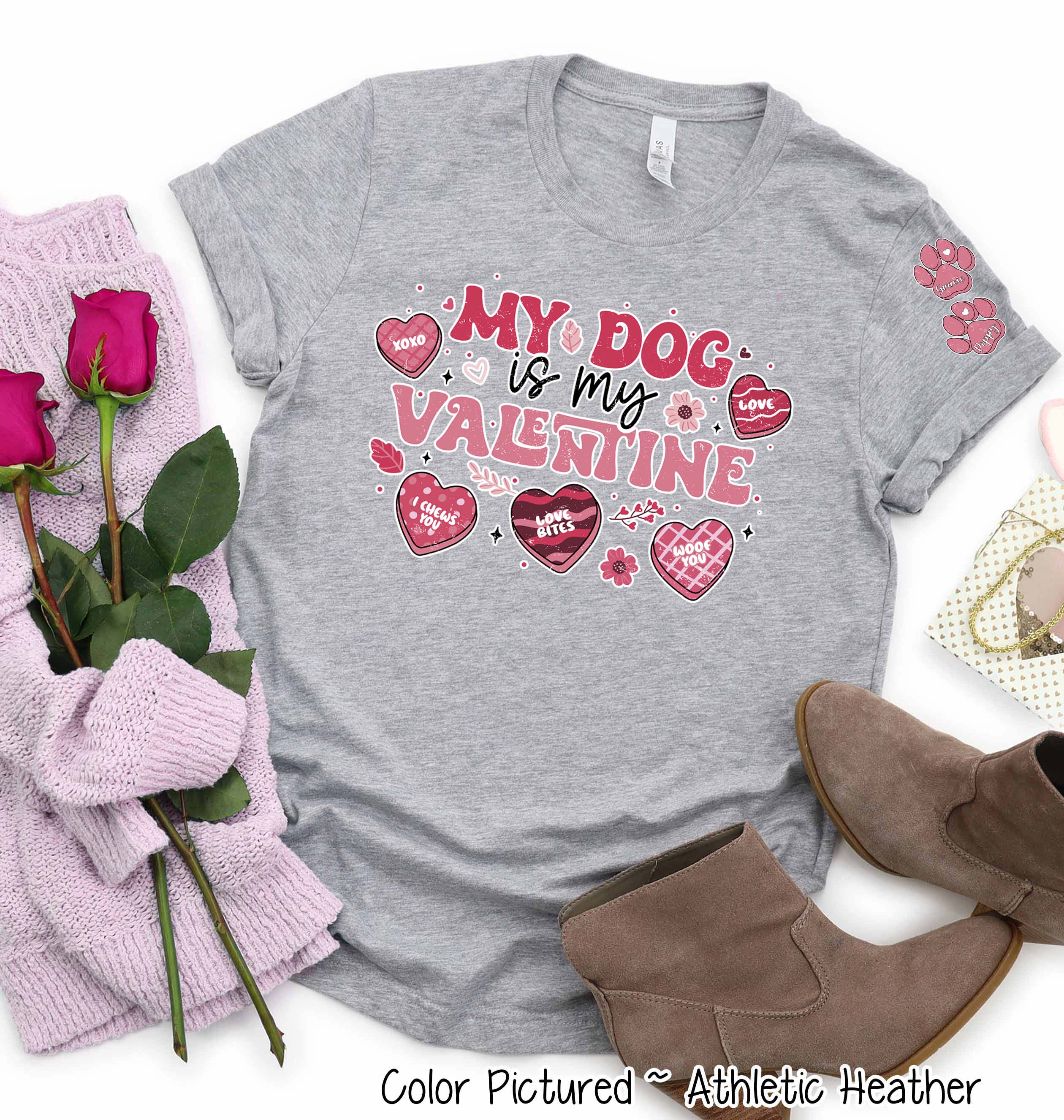My Dog is My Valentine with Dog Name on Sleeve Tee or Sweatshirt