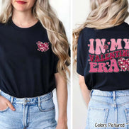 In My Valentine Era Retro 2 Sided Tee or Sweatshirt
