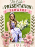 Presentation Flowers ~ Coming this week!