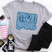 Freezin Season Faux Embroider Tee or Sweatshirt