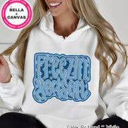 Freezin Season Faux Embroider Tee or Sweatshirt