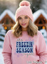 It's Freezin' Season Y'all Winter Tee or Sweatshirt