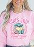 Girls Trip Social Club Tee or Sweatshirt