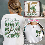God Says Coquette 2 Sided St Patricks Day Tee or Sweatshirt