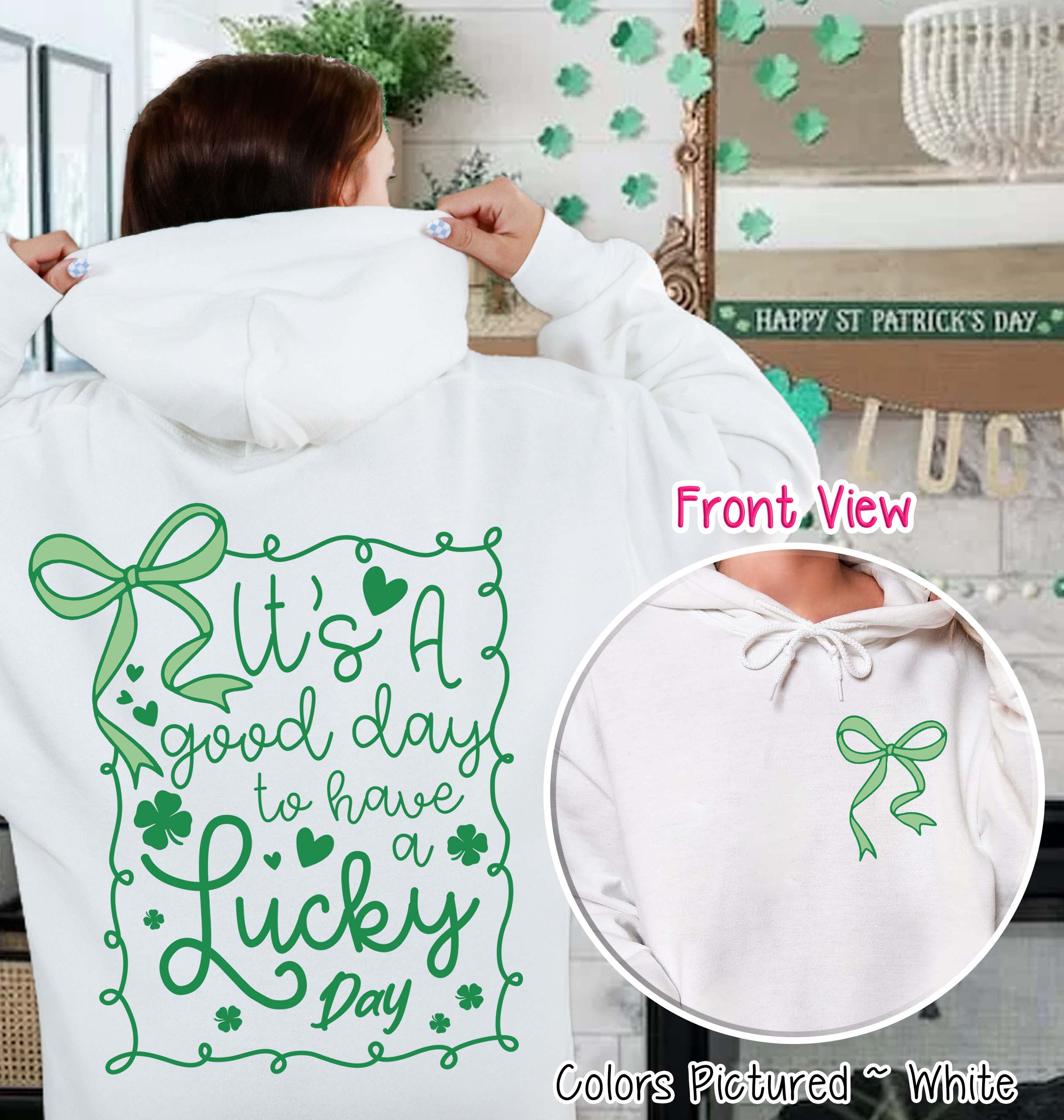 Lucky Day Coquette 2 Sided St Patricks Day Tee or Sweatshirt