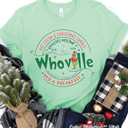 Whoville Bed & Breakfast Grinch Christmas Tee or Sweatshirt