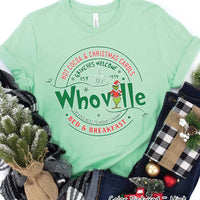 Whoville Bed & Breakfast Grinch Christmas Tee or Sweatshirt