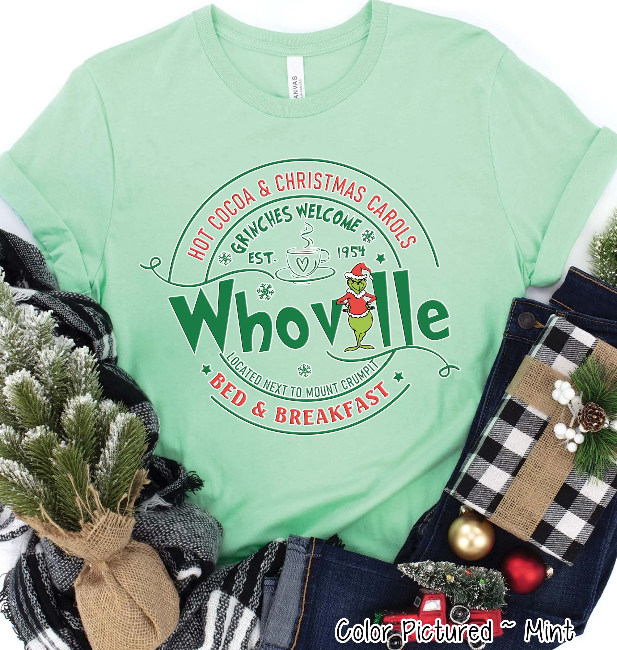 Whoville Bed & Breakfast Grinch Christmas Tee or Sweatshirt
