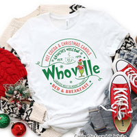 Whoville Bed & Breakfast Grinch Christmas Tee or Sweatshirt