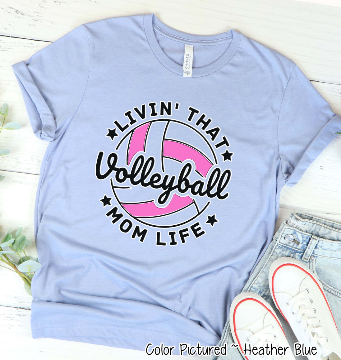 Livin that Volleyball Mom Life Tee
