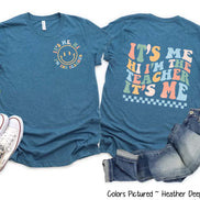 Retro 2 Sided It's Me I'm the Teacher Funny Back To School Teacher Tee