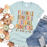 Flannels Bonfires Football It's Fall Y'all Tee