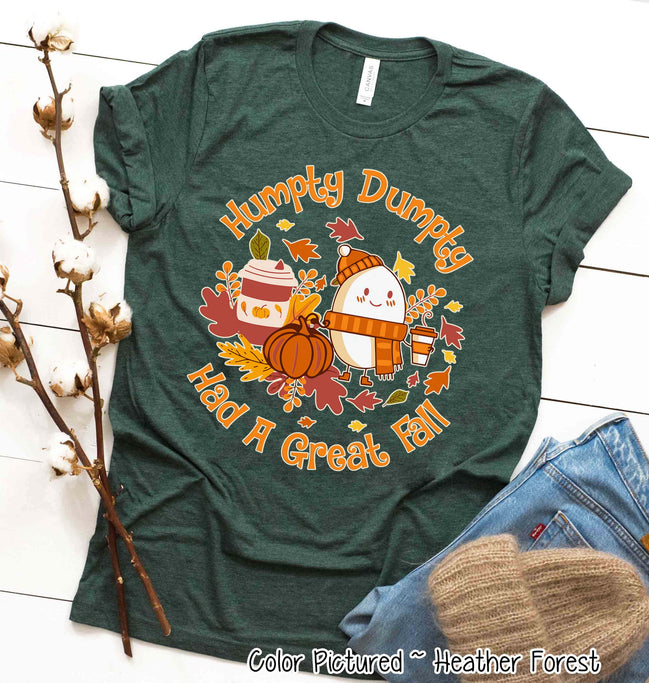 Humpty Dumpty Had a Great Fall Funny Fall Thanksgiving Tee