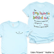 Dear Tiny Human Behind Me 2 Sided Motivational Back To School Inspirational Teacher Tee