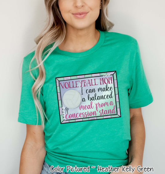 Volleyball Mom I Can Make a Balanced Dinner at Concessions Tee