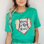 Baseball You Better Run Cute Fan Tee