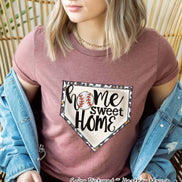 Baseball Home Sweet Home Fan Tee