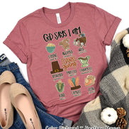 God Says I Am Thanksgiving Fall Tee