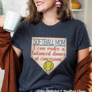 Softball Mom I Can Make a Balanced Dinner at Concessions Tee