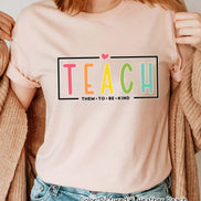 Teach Them to Be Kind Teacher Inspirational Tee