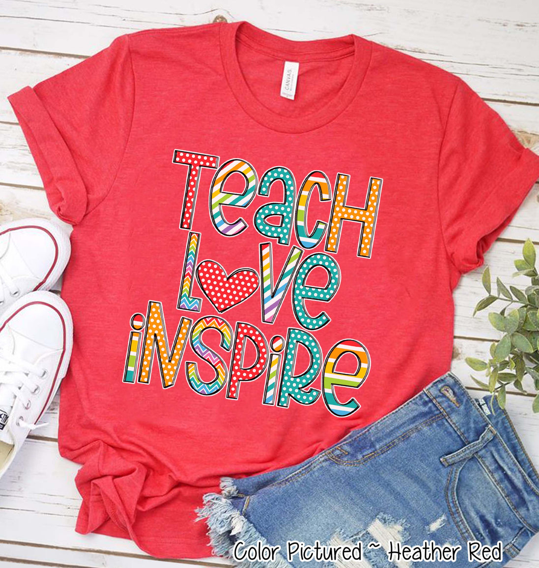Teach Love Inspire Motivational Teacher Tee