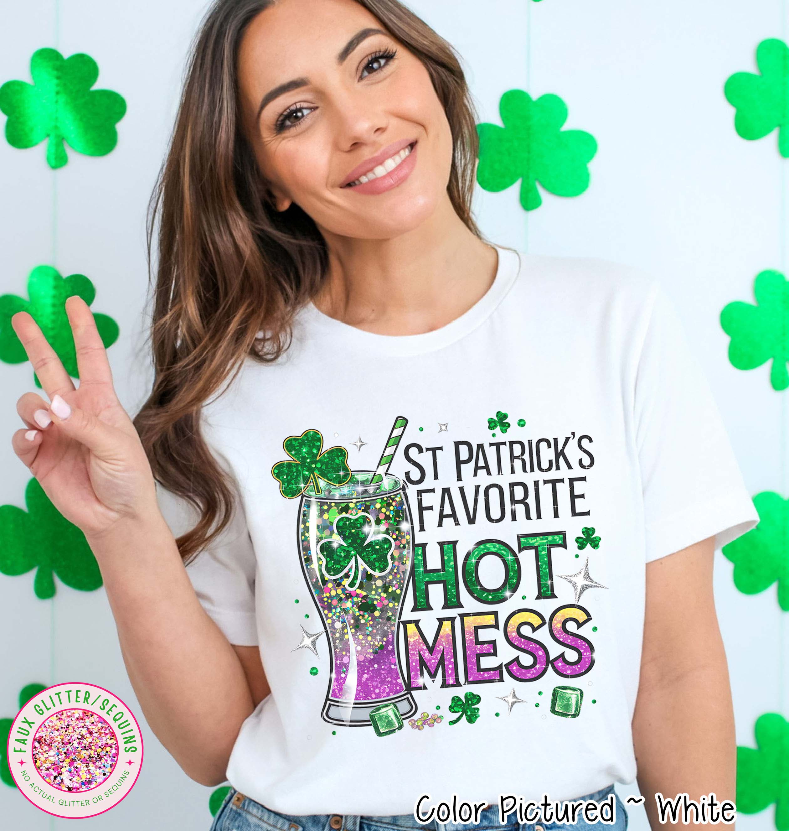 Hot Mess Faux Sequin Funny St Patricks Day Tee or Sweatshirt