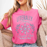 Literally Freezing Social Club Winter Tee or Sweatshirt