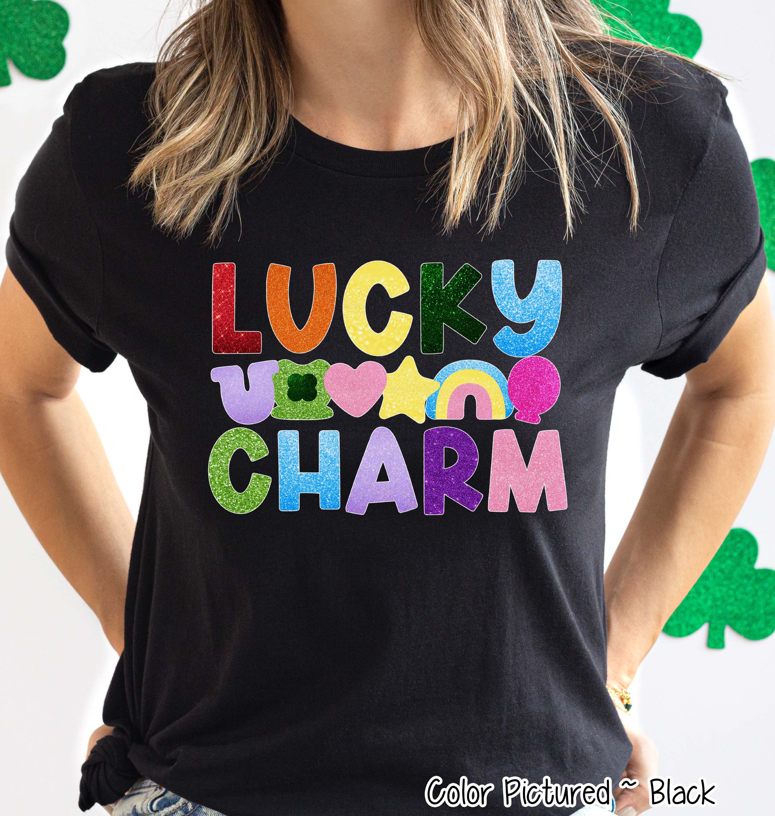Lucky Charm Faux Glitter St Patricks Day Tee or Sweatshirt