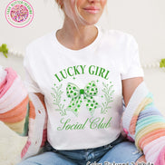 Lucky Girl Social Club Patricks Day Tee or Sweatshirt