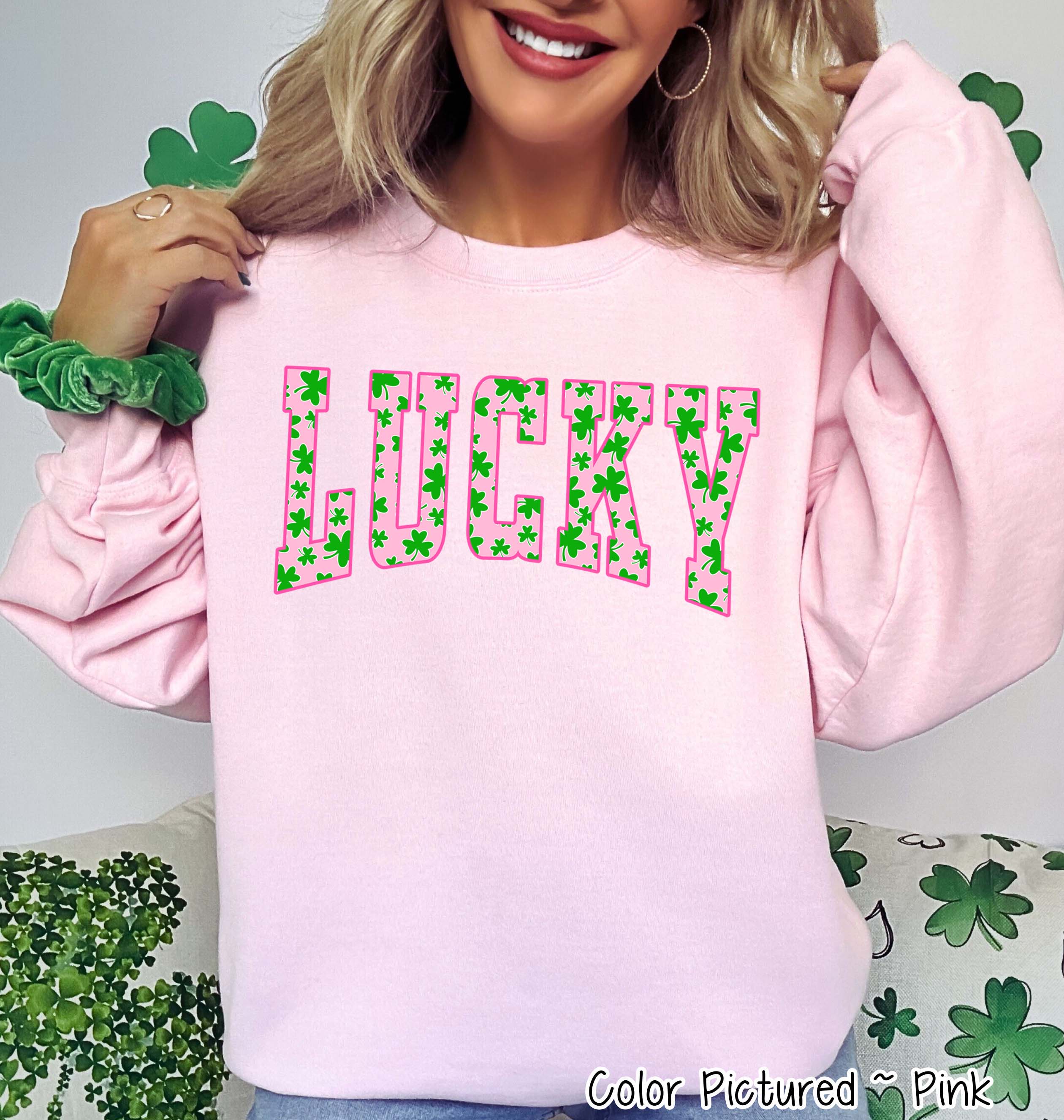 Pink Lucky Shamrock St Patricks Day Tee or Sweatshirt