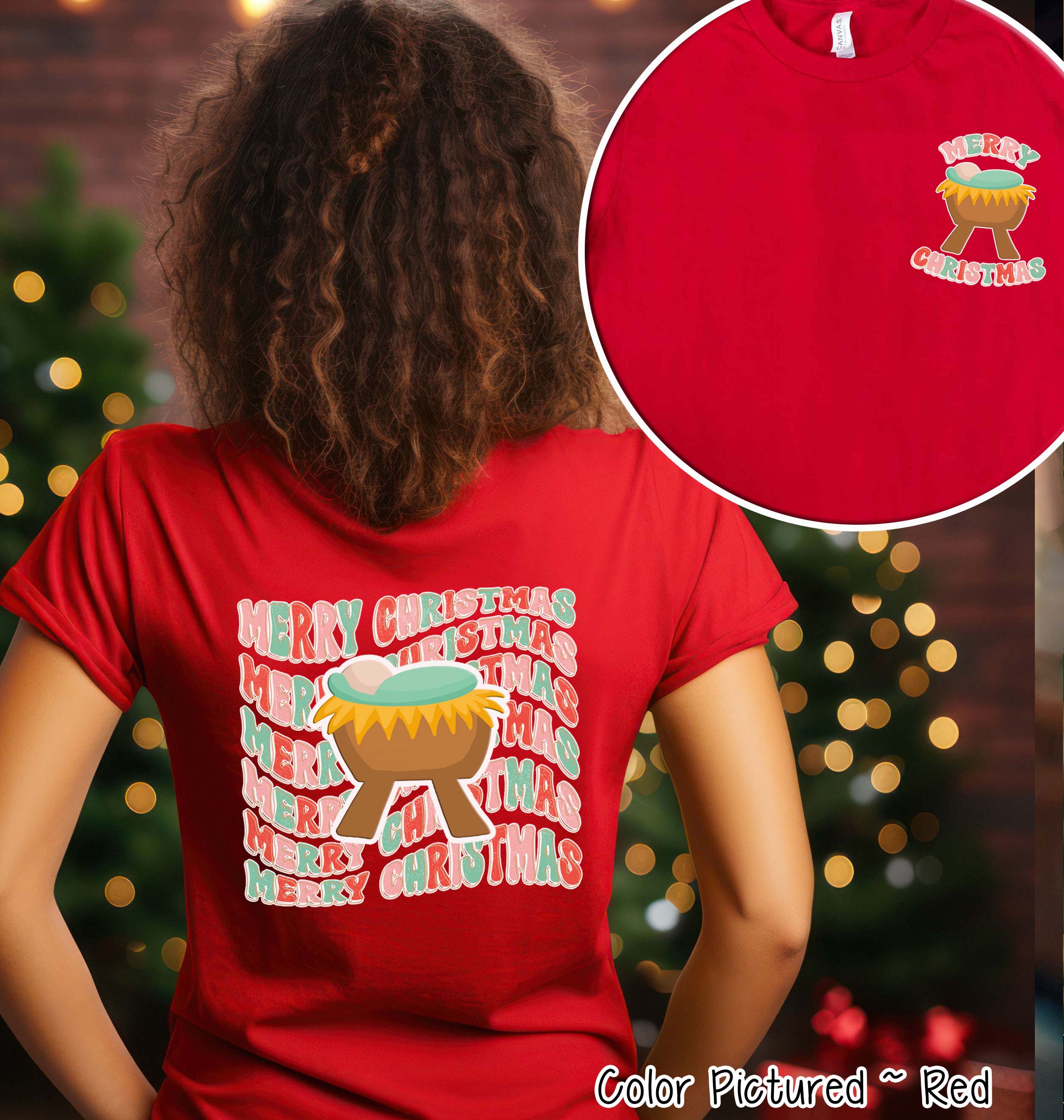 Merry Christmas Jesus in a Manger 2 Sided Tee or Sweatshirt